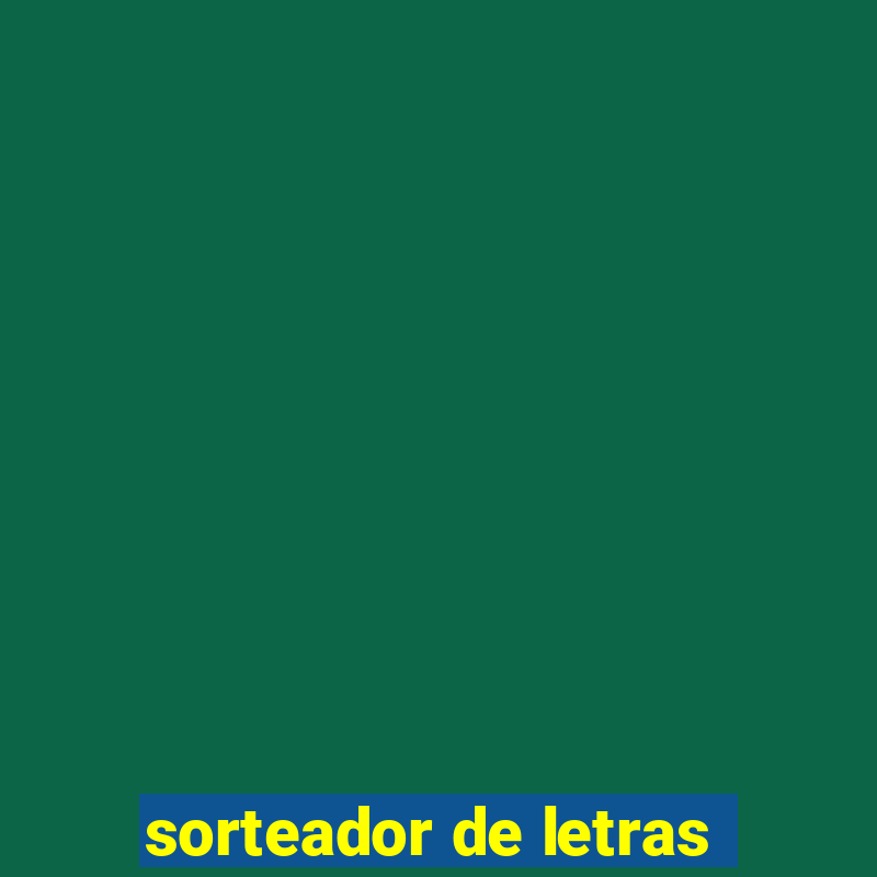 sorteador de letras